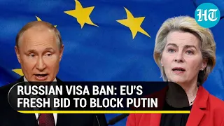 EU to shut doors to Russian tourists after sanctions fail to pressure Putin I Key Details