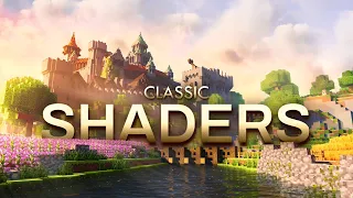 Classic Shaders (Official Trailer)