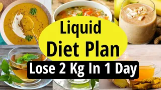 Liquid Diet Plan To Lose Weight Fast 2 Kg In Hindi | Liquid Diet For Weight Loss | Let's Go Healthy