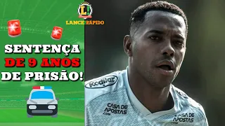 LANCE! Rápido: Robinho é condenado à prisão, amistoso do Brasil com Seleção Campeã do Mundo e mais!