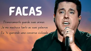 Facas- Bruno & Marrone e Diego & Victor Hugo (Letra)