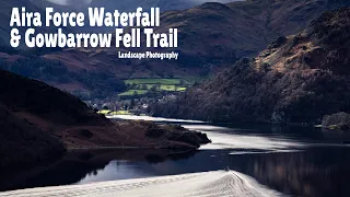 Landscape Photography in the Lake District | Aira Force Waterafall & Gowbarrow Fell Wainright Trail