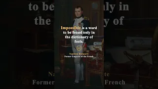 Discover Napoleon Bonaparte Quotes #shorts