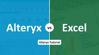 Alteryx vs Excel | Alteryx tutorial for Beginners
