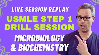 USMLE Step 1 Drill Session (LIVE Replay)