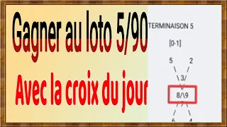 Gagner au loto avec la croix du jour