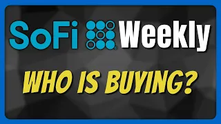 Is It Time To Buy The SoFi Stock Dip? | SoFi Weekly