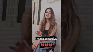 yaar bedardeya cover song | female singing video #viral #singing #coversong