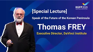 Special Lecture by Thomas FREY (DaVinci Institute) - Speak of the Future of the Korean Peninsula