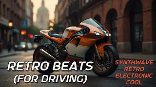 Retro Beats (for driving)