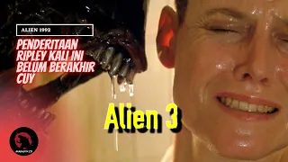 Kasihan Si Ripley Di buntingin Alien | Alur Cerita Film Alien 1992