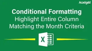 How to Highlight Columns in Excel Using Conditional Formatting | Advanced Conditional Formatting #3