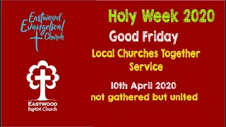 EEC EBC Good Friday Service