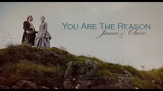 Jamie & Claire | You Are The Reason
