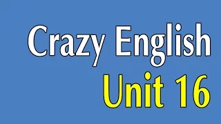 Learn English By Listening - Crazy English 365 Sentences | Unit 16