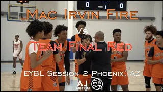 Everyone was Shooting! Mac Irvin Fire vs Team Final Red - This 17u EYCL Matchup was a Barn Burner! 🔥