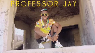 Professor jay we nimi Official Video By Dj And Best Pro