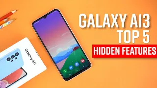 Samsung Galaxy A13 Top 5 Hidden Features