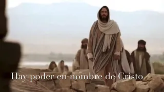 Hay Poder En El Nombre De Cristo