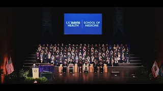 2024 Commencement Ceremony - UC Davis School of Medicine