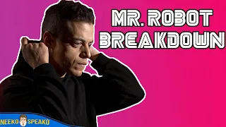 Mr. Robot Breakdown : TV doesn’t get better