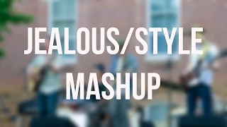 Jealous-Style Mashup (Cover)