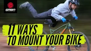 11 Cool Ways To Get On Your Mountain Bike | MTB Skills