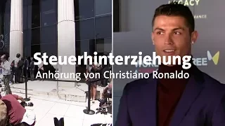 Christiano Ronaldo: Anhörung wegen möglicher Steuerhinterziehung