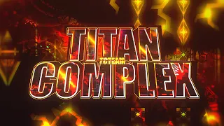 Titan Complex 100% My Longest Extreme Demon