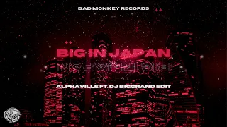 ALPHAVILLE FT. DJ BigGrand - BIG IN JAPAN  (2023 EDIT) #90sremix #alphaville #biginjapan #2023mix