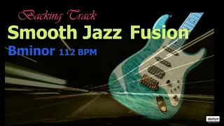 Smooth Jazz Fusion ／Backing Track (Bm 112 BPM)