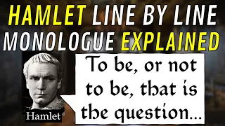 Line by Line: Hamlet, Hamlet's "To be or not to be" (3.1)