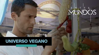 Universo vegano | ENTRE MUNDOS - 20/11/2022