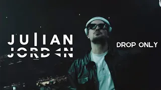ノンストップ！Julian Jordanサビメドレー!! Drop only mix!!