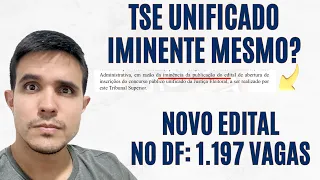 Concurso TSE Unificado é iminente MESMO? 1.197 vagas no DF; novidades TRF 1, BNDES e edital FEDERAL!