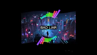 BAD LIAR/ Imagine Dragons [No Copyright Music]