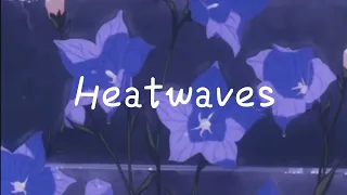 Heatwaves-Glass animals(Extremely Slowed+Extremely Reverb)#Terminator#03