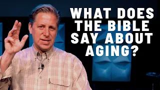 What Does The Bible Say About Aging? | Clearbranch