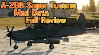 A-29B Super Tucano DCS Mod Full Review