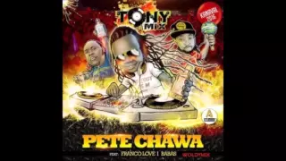 Tonymix Feat Franco Love & Babas -  Pete Chawa - Kanaval 2016