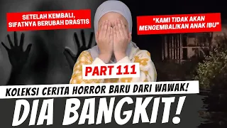 "DIA BANGKIT" - KHW PART 111