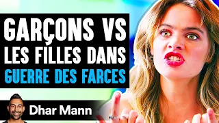 Les Garçons Vs Les Filles Dans La GUERRE DES FARCES | Dhar Mann Studios