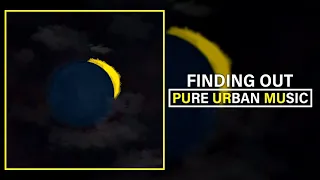 Manga Saint Hilare - Finding Out | Pure Urban Music