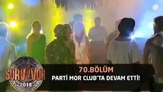 Birleşme partisi 'Mor Club'ta devam etti! | 71. Bölüm | Survivor 2018