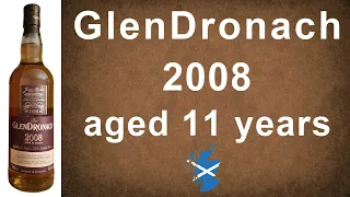 GlenDronach 2008 aged 11 year Single Malt Scotch Whisky Review #338 from WhiskyJason