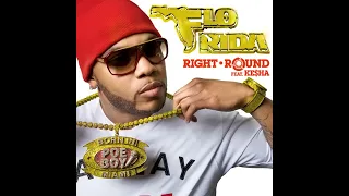 【1 Hour】Flo Rida - Right Round (feat. Ke$ha)