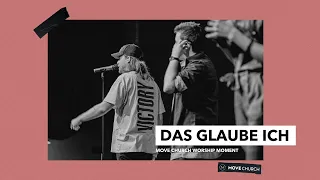 Das glaube ich (Hillsong Worship) | Worship Moments | Move Church