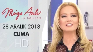 Müge Anlı ile Tatlı Sert 28 Aralık 2018  | Cuma