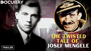Josef Mengele: The Hunt For History's Infamous Nazi Criminal | Documentary