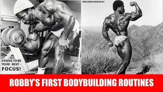 HOW ROBBY ROBINSON BUILT HIS PHYSIQUE! ROBBY'S EARLIEST TRAINING METHODS!